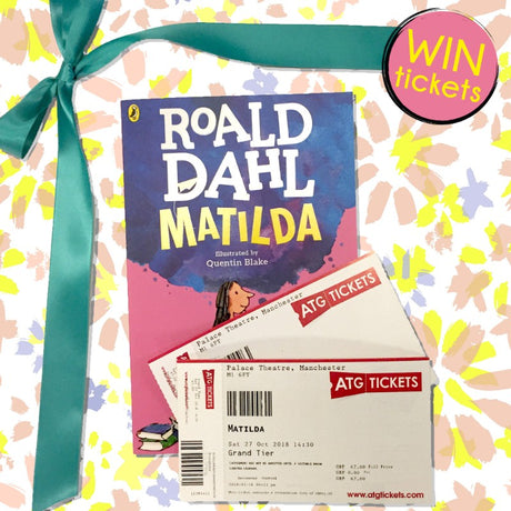 *Now closed* WIN 2 x tickets to Roald Dahl's Matilda The Musical